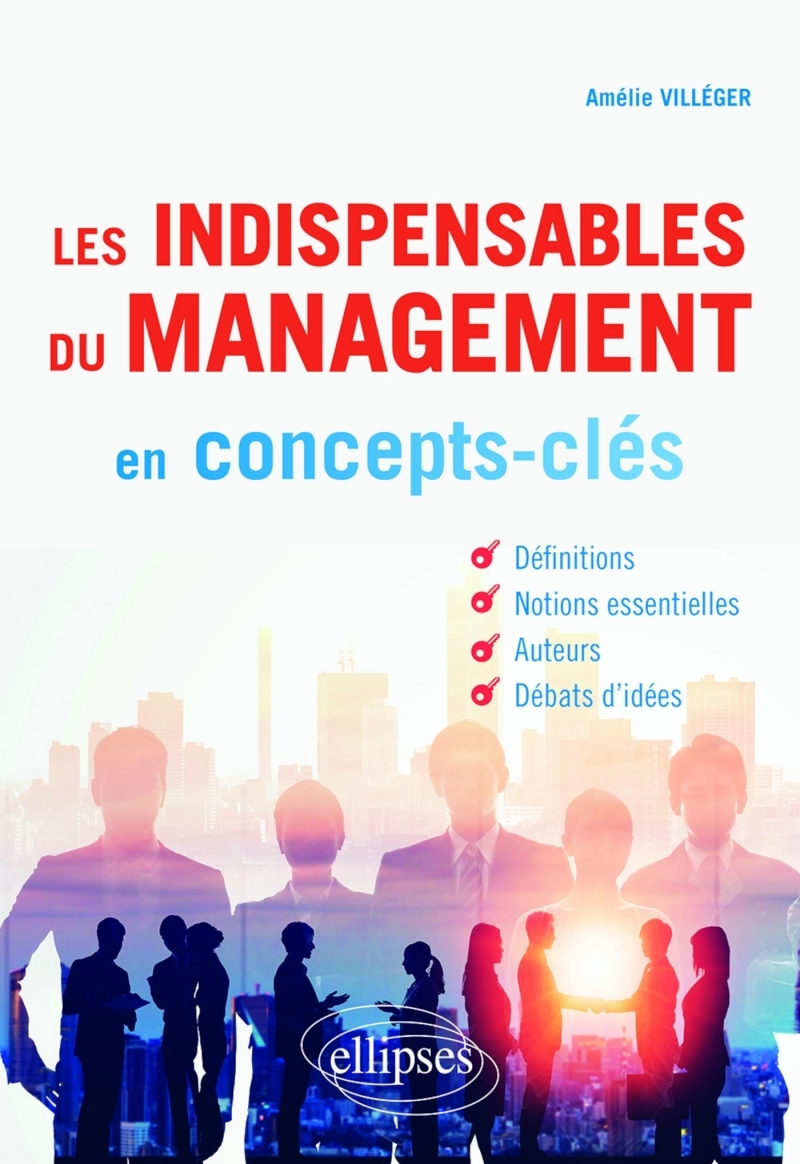 Les indispensables du management en concepts-clés