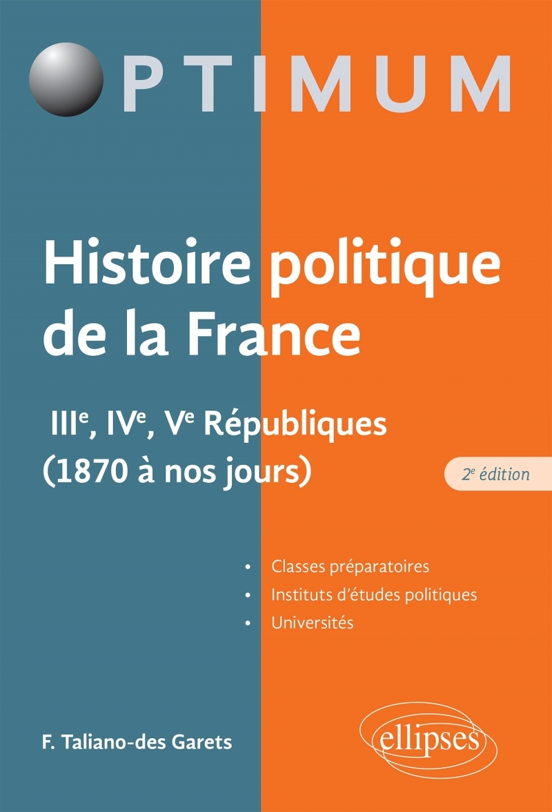 Histoire politique de la France - IIIe, IVe, Ve Républiques (1870 à nos jours)