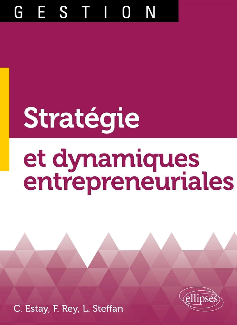 Stratégie et dynamiques entrepreneuriales