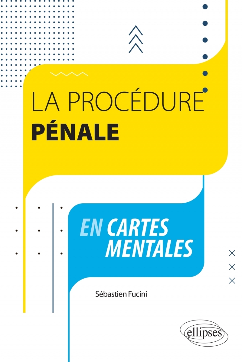 La procédure pénale en cartes mentales