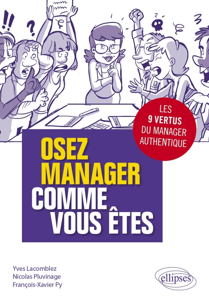 Osez manager comme vous êtes