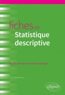 Fiches de Statistique descriptive Fiches de Statistique descriptive