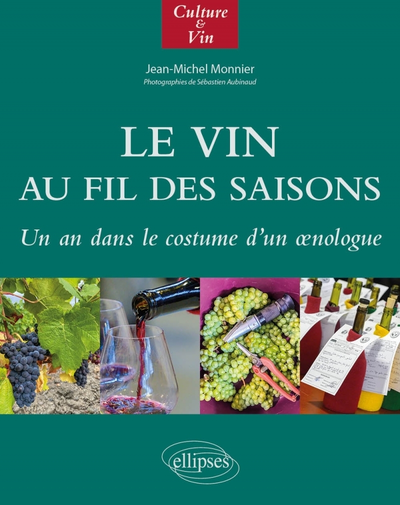 Le Vin au fil des saisons