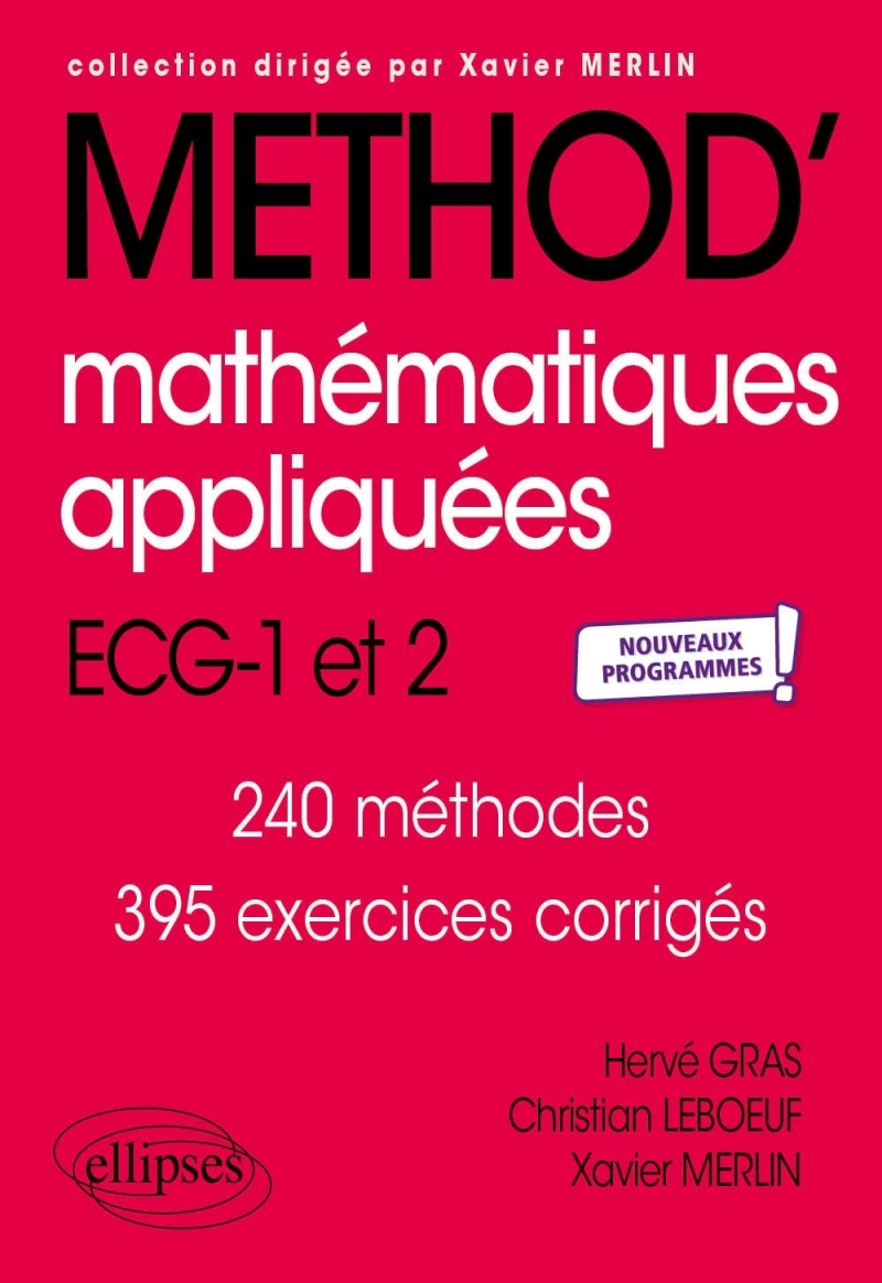 Mathématiques appliquées - ECG 1re et 2e années - Nouveaux programmes