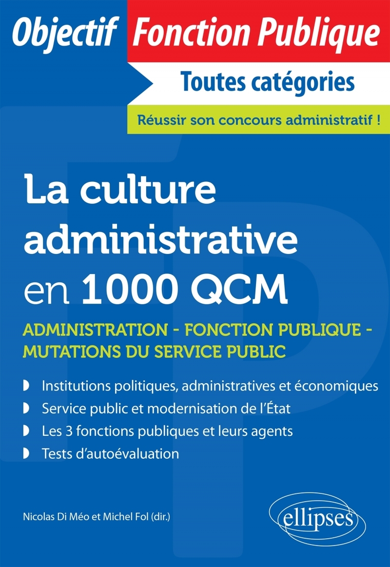 La culture administrative en 1000 QCM