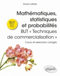 Mathématiques, statistiques et probabilités - BUT « Techniques de commercialisation »