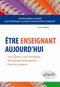 Être enseignant aujourd’hui