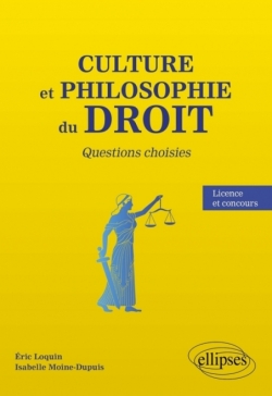 Culture et philosophie du Droit : questions choisies