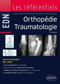 Orthopédie Traumatologie - Conforme à la réforme R2C de l’EDN Orthopédie Traumatologie - Conforme à la réforme R2C de l’EDN