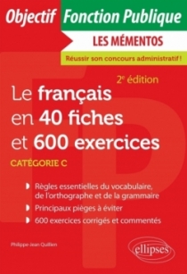 Le français en 40 fiches et 600 exercices