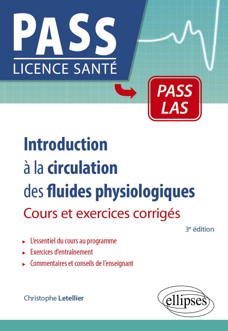 Introduction à la circulation des fluides physiologiques - Cours et exercices corrigés