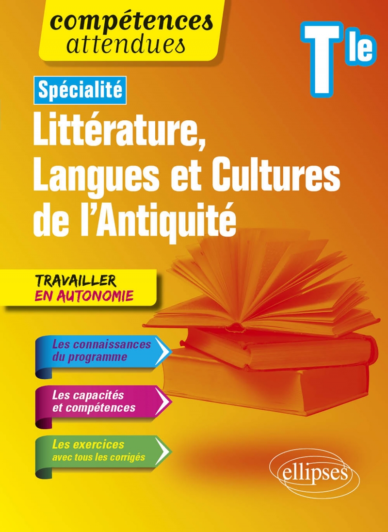 Spécialité Littérature, Langues et Cultures de l'Antiquité. Terminale. Nouveaux programmes Spécialité Littérature, Langues et Cultures de l'Antiquité. Terminale. Nouveaux programmes