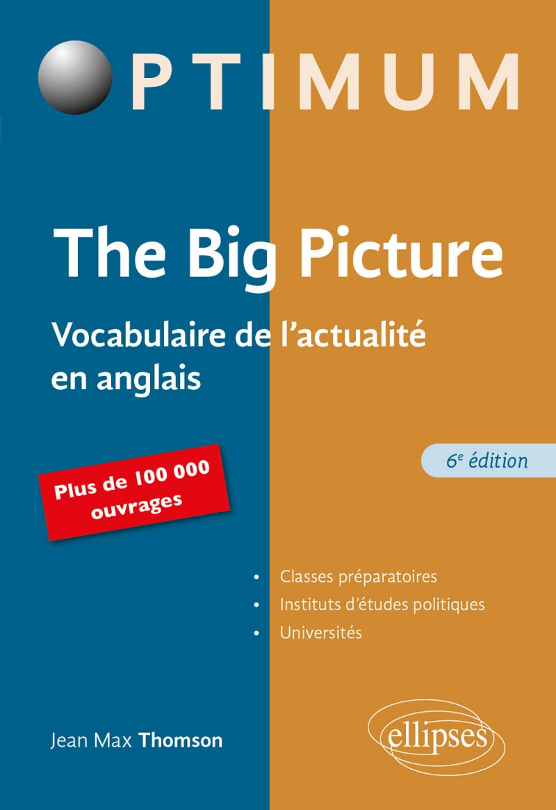 The Big Picture - 6e édition The Big Picture - 6e édition
