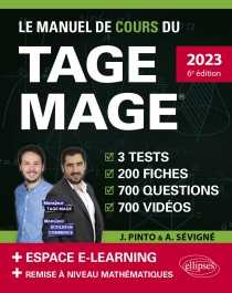 Le Manuel de Cours du TAGE MAGE – 3 tests blancs + 200 fiches de cours + 700 questions + 700 vidéos – éditions 2023
