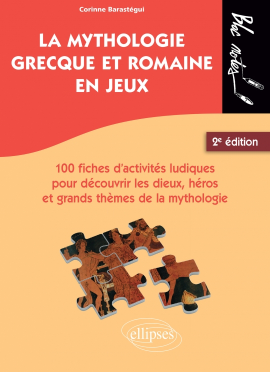 La mythologie grecque et romaine en jeux.