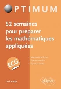 52 semaines pour préparer les mathématiques appliquées en ECG