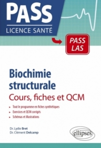 Biochimie structurale - Cours, fiches et QCM