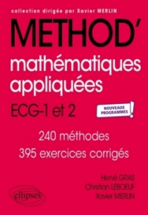 Mathématiques appliquées - ECG 1re et 2e années - Nouveaux programmes
